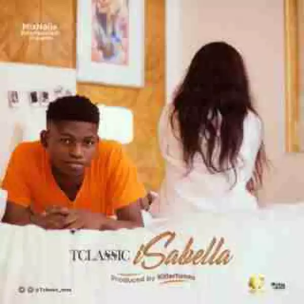 T Classic - Isabella (Prod. by Killertunes)